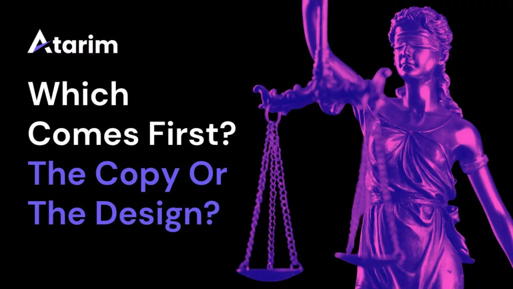 Which Comes First The Copy Or The Design